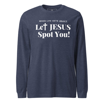 LET JESUS SPOT YOU