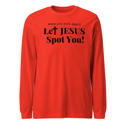 LET JESUS SPOT YOU